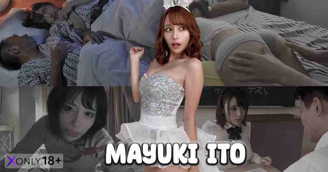 Mayuki Ito มายูกิ อิโตะ นางเอก AV คัพ F ขาวเนียน เบอร์ 1 แห่งค่าย Kawaii