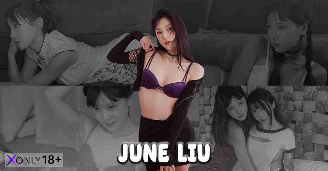 June Liu จูน หลิว ดาวโป๊หมวยแซ่บ ลีลาจัดจ้าน ขวัญใจหนุ่มยุโรป
